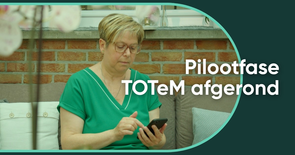 Pilootfase TOTeM-project afgelopen: ziekenhuizen kijken naar verdere implementatie